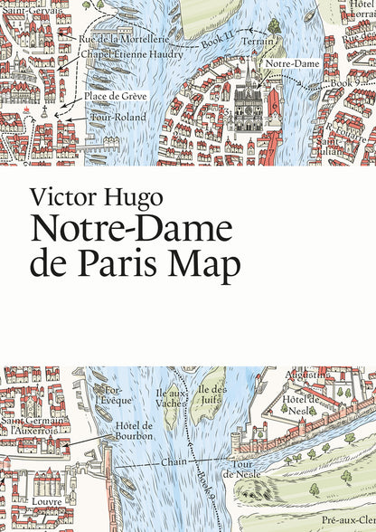 Vicor Hugo, NotreDame de Paris Map
