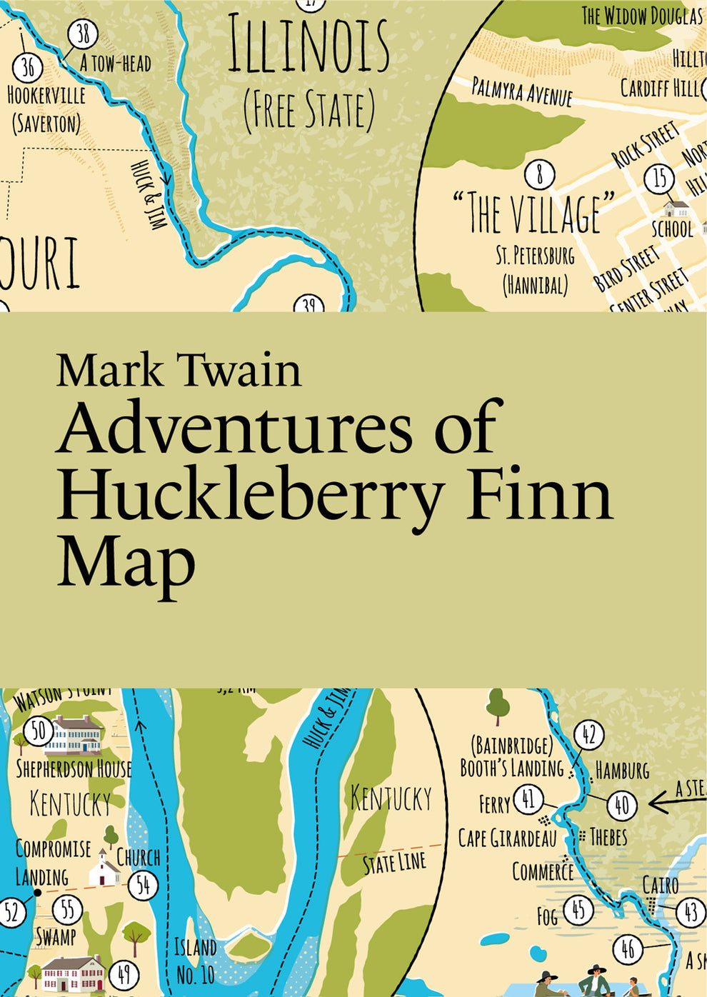 Adventures of Huckleberry Finn Map Literary Maps
